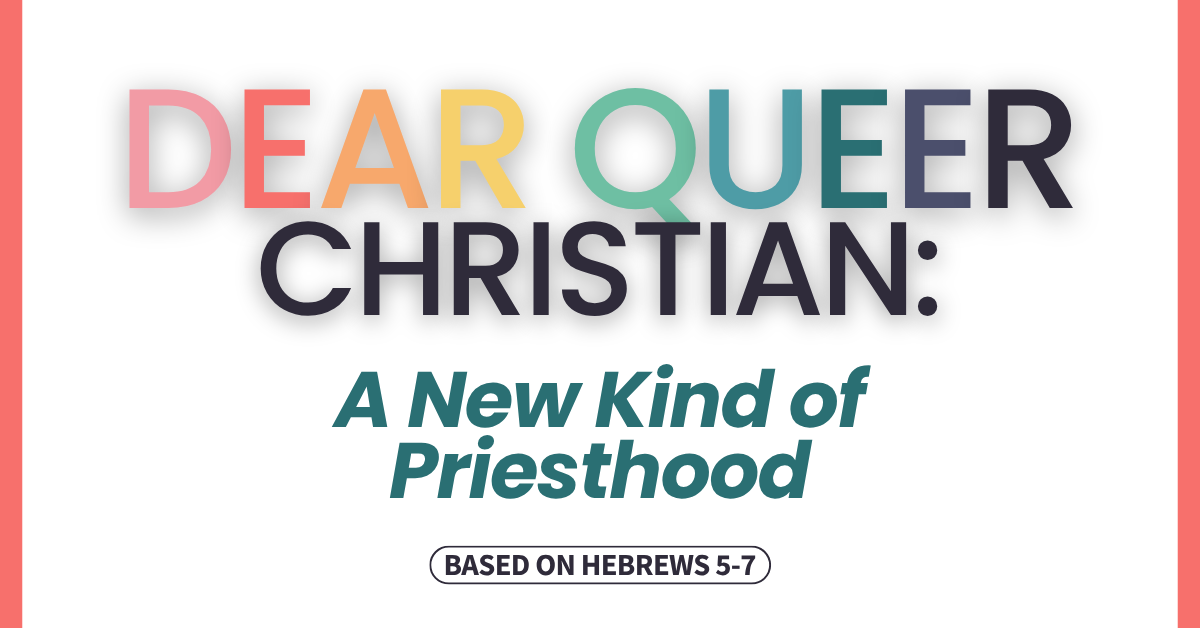 Hebrews 5-7 A New Kind of Priesthood